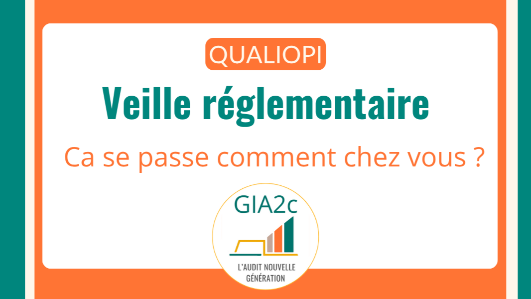 Veille Réglementaire Qualiopi : Méthode Indicateur 23 | GIA2c